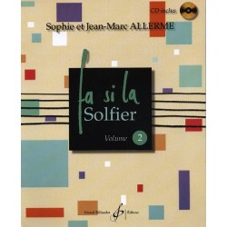 Jean-Marc Allerme : FA SI LA SOLFIER Volume 2