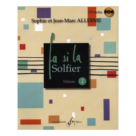 Jean-Marc Allerme : FA SI LA SOLFIER Volume 2