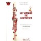 Alexis Ciesla, Franck René : Le Voyage de Lustucru