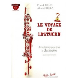 Alexis Ciesla, Franck René : Le Voyage de Lustucru