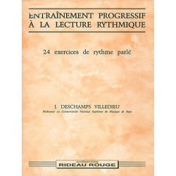 Deschamps, Villedieu, J. : Entraînement Progressif à La Lecture Rythmique