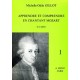 Michelle-Odile Gillot : Apprendre et Comprendre en Chantant Mozart vol 1