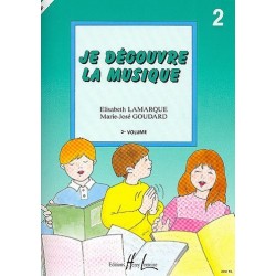 Promo Lamarque Elisabeth, Goudard Marie-José : Je découvre la musique Vol.2