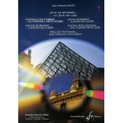 Jean-Clément Jollet : Jeux de Rythmes et Jeux de Clés Volume 7