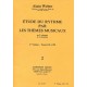 Alain Weber : Etude Du Rythme Par Les Thèmes Musicaux 2ème Volume