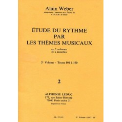 Alain Weber : Etude Du Rythme Par Les Thèmes Musicaux 2ème Volume