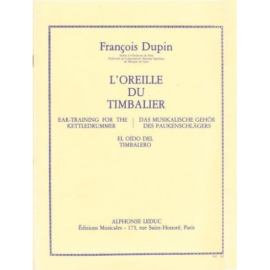 François Dupin : L'Oreille du Timbalier