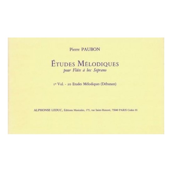 Pierre Paubon : Etudes Mélodiques Volume 1