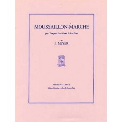 J. Meyer : Moussaillon-Marche Pour Trompette Ut