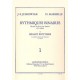 Jacques-François Juskowiak, Dominique Marseille : Rythmiques Binaires Volume 1