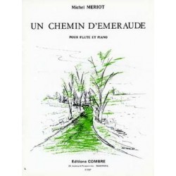 Mériot Michel : Un Chemin D'émeraude