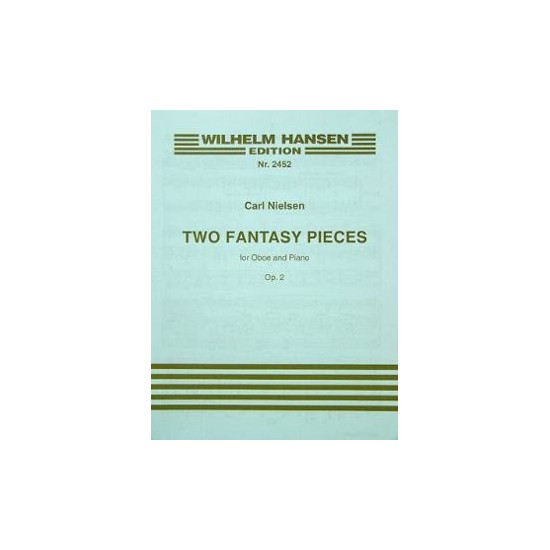 Carl Nielsen : Two Fantasy Pieces