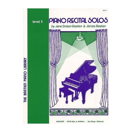 Jane Bastien : Piano Recital Solos Level 3