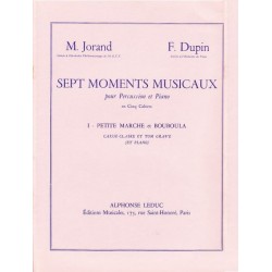 Dupin François et Jorand Marcel : Sept Moments Musicaux, Cahier 1