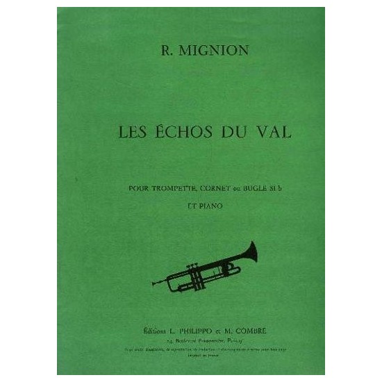René Mignion : Les Echos du Val