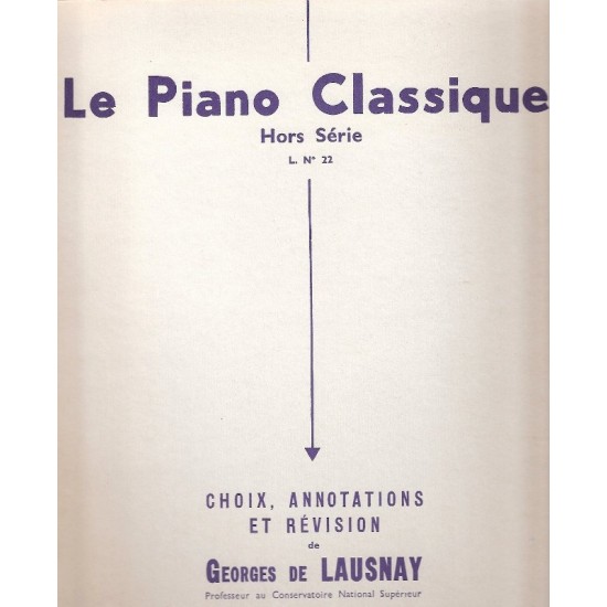 Georges de Lausnay : Le Piano Classique Hors Série n°22