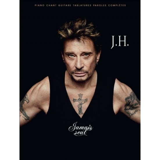 Hallyday Johnny : Jamais seul