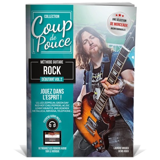 Coup de Pouce Débutant Guitare Rock Volume 2