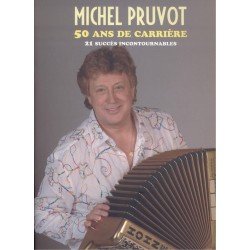 Pruvot Michel 50 Ans De Carrière