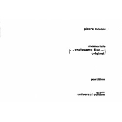 Pierre Boulez Memoriale (...Explosant-Fixe...Originel)