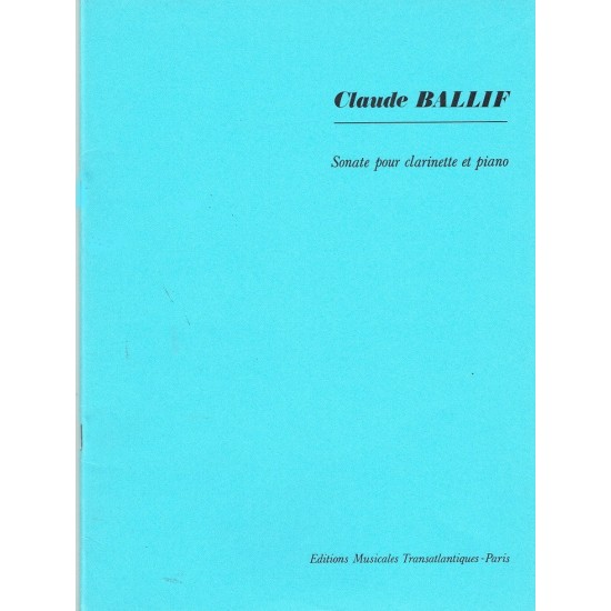 Claude Ballif : Sonate Pour Clarinette et Piano