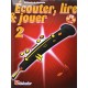 Ecouter, Lire, Jouer, Volume 2, Méthode de Hautbois