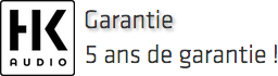 Garantie 5 ans HK Audio